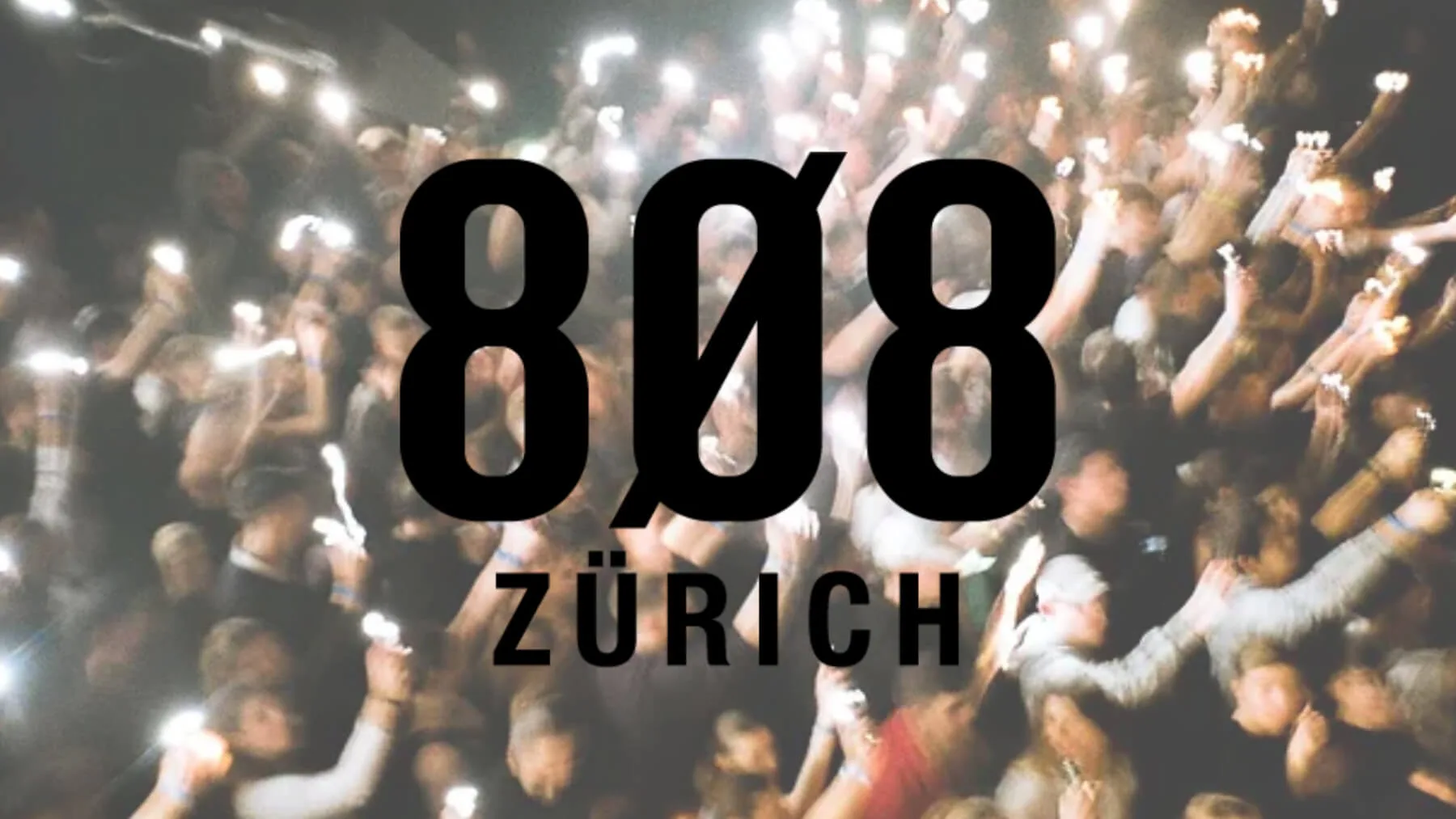 808 Z&uuml;rich Festival