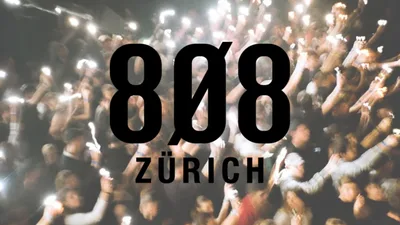 808 Z&uuml;rich Festival