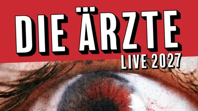 Die Ärzte kommen am 19. und 20. Mai 2027 ins Hallenstadion