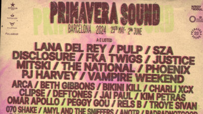 Primavera Sound 2024 in Barcelona mit Lana Del Rey, Pulp und vielen mehr!